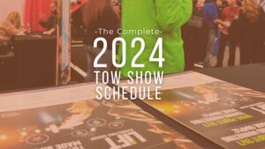 2024 tow show schedule